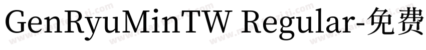 GenRyuMinTW Regular字体转换